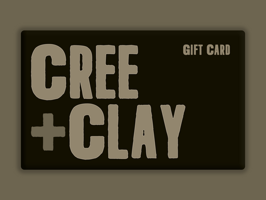 Cree + Clay Gift Card